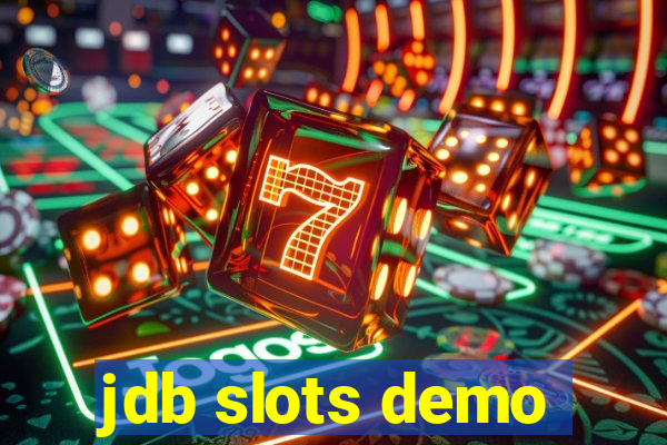 jdb slots demo